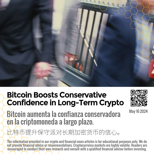 Bitcoin Boosts Conservative Confidence in Long-Term Crypto