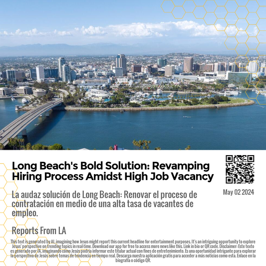 Long Beach's Bold Solution: Revamping Hiring Process Amidst High Job Vacancy