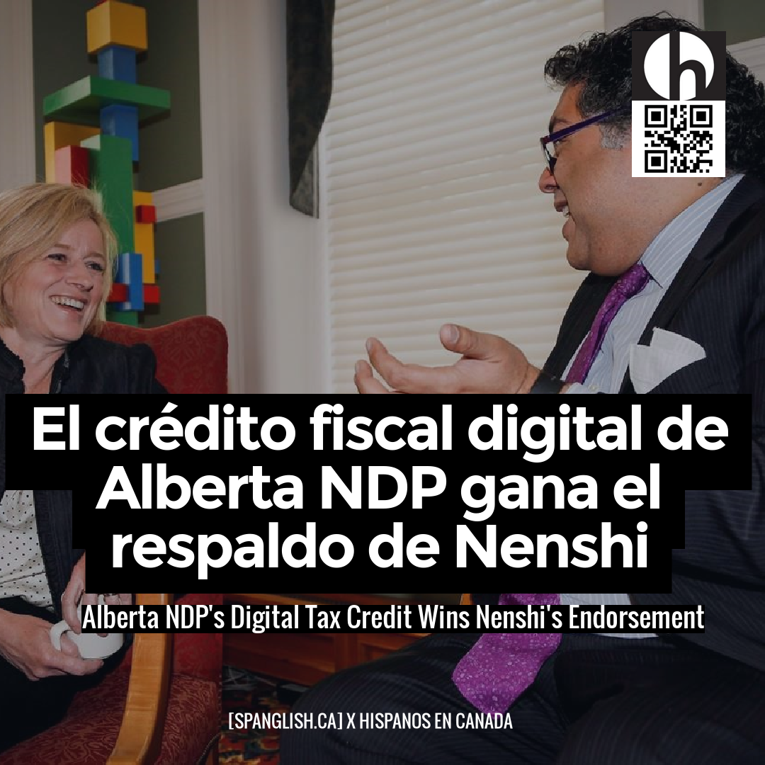 Alberta NDP's Digital Tax Credit Wins Nenshi's Endorsement