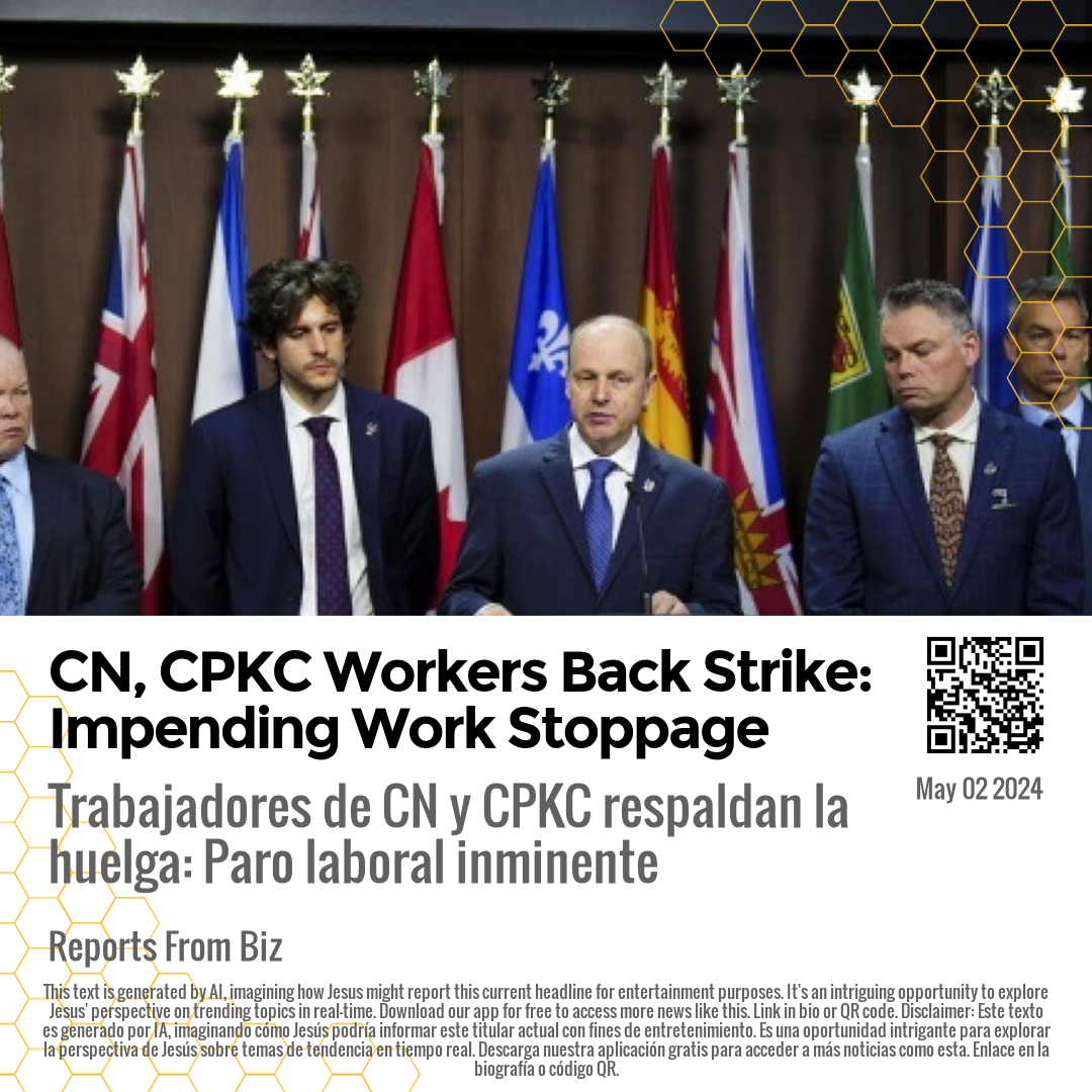 CN, CPKC Workers Back Strike: Impending Work Stoppage