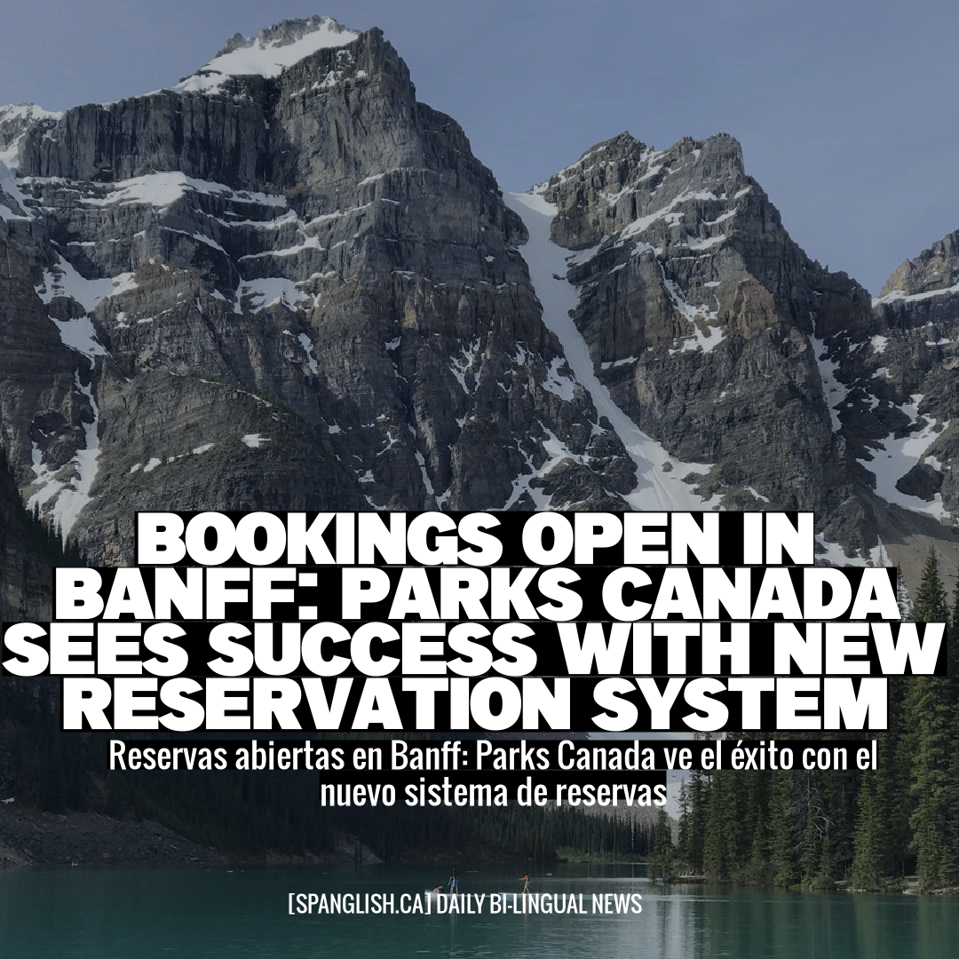 Bookings Open in Banff Parks Canada Sees Success with New Reservation