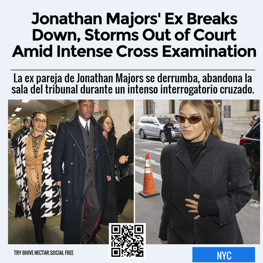 Jonathan Majors' Ex Breaks Down, Storms Out of Court Amid Intense Cross Examination