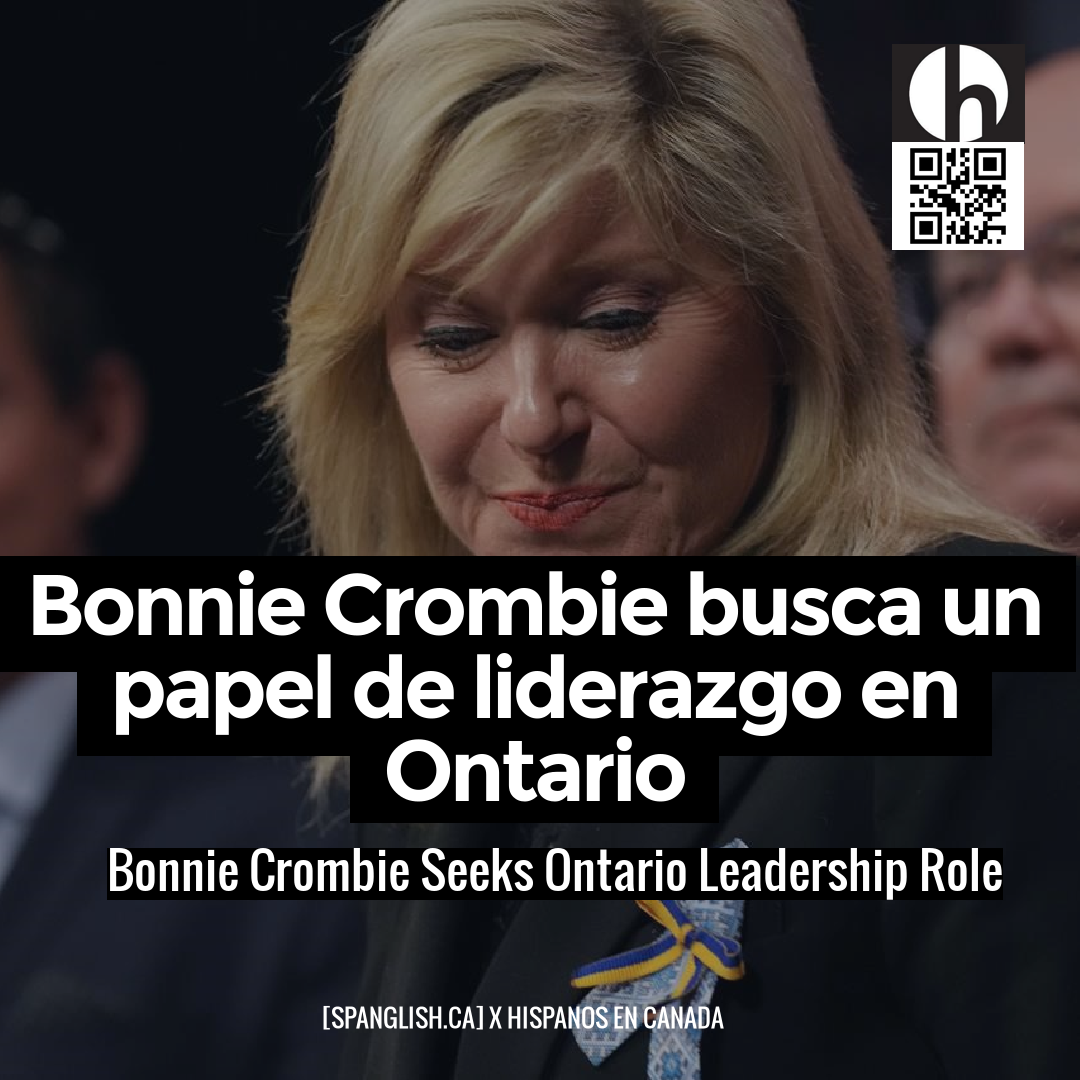Bonnie Crombie Seeks Ontario Leadership Role