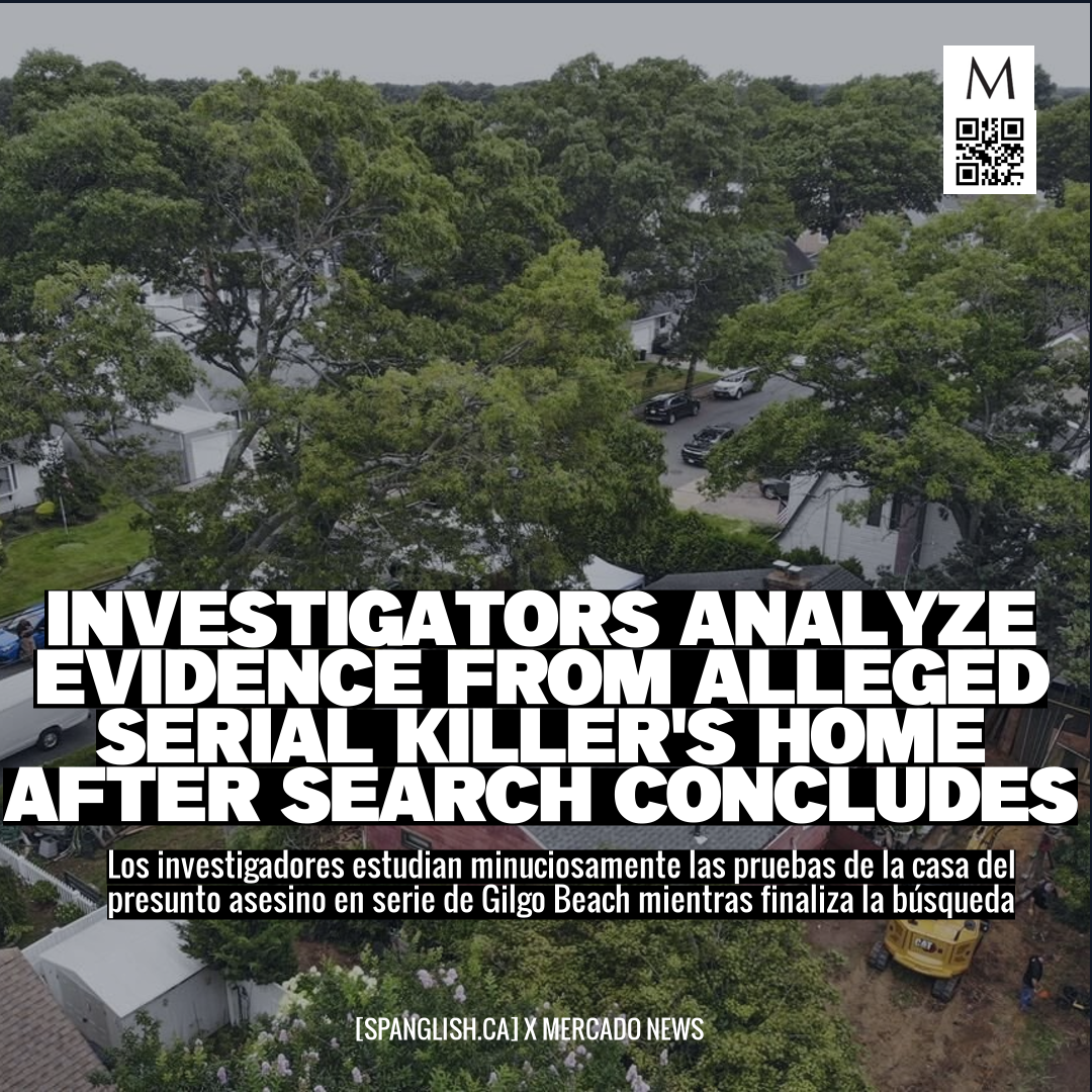 Investigators Analyze Evidence from Alleged Serial Killer's Home After Search Concludes