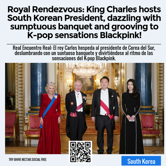 Royal Rendezvous: King Charles hosts South Korean President, dazzling with sumptuous banquet and grooving to K-pop sensations Blackpink!