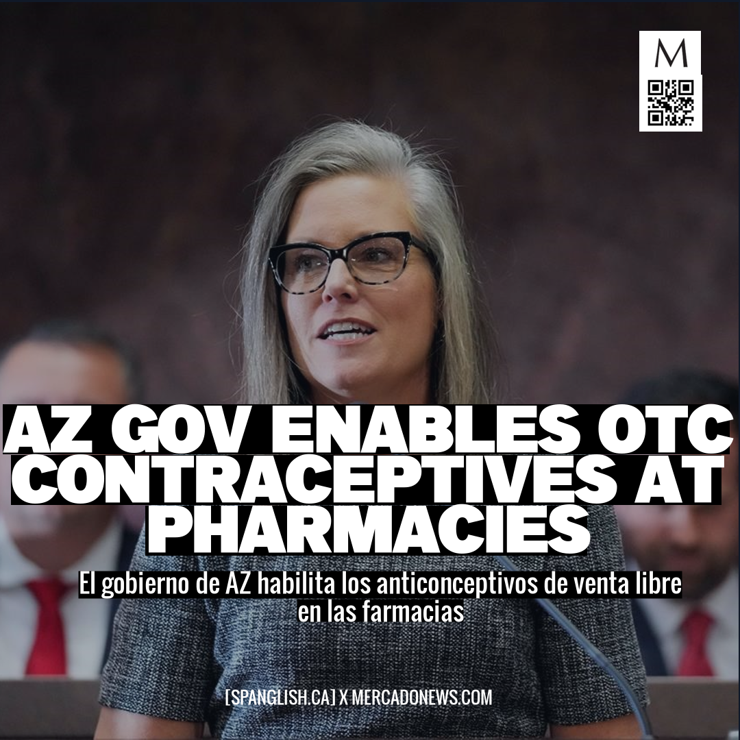 AZ Gov Enables OTC Contraceptives at Pharmacies
