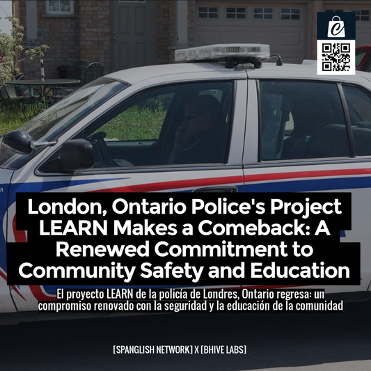 London, Ontario Police's Project LEARN Makes a Comeback: A Renewed Commitment to Community Safety and Education