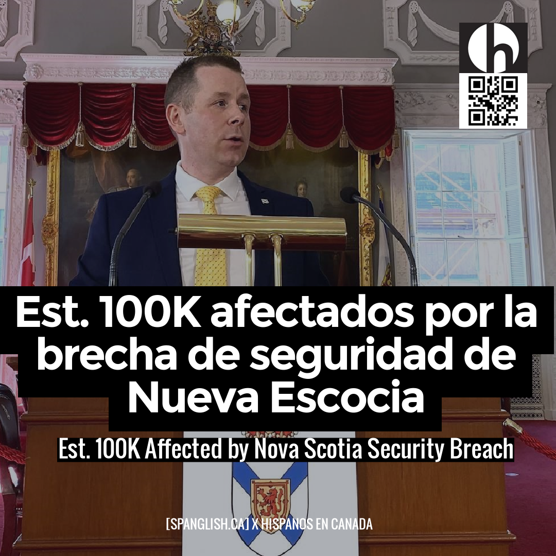 Est. 100K Affected by Nova Scotia Security Breach