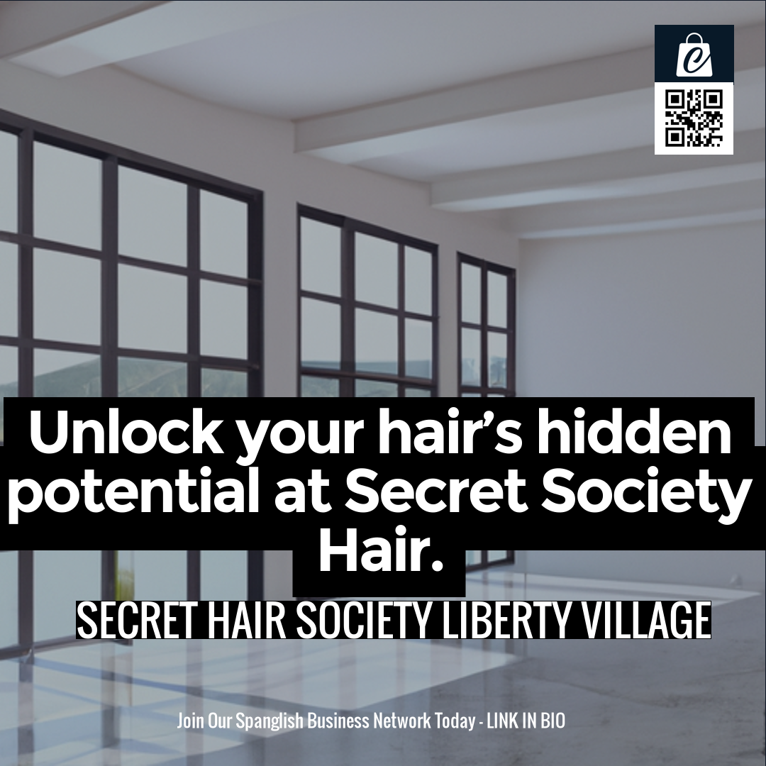 Unlock your hair’s hidden potential at Secret Society Hair.