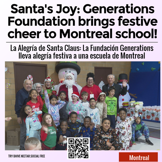 Santa's Joy: Generations Foundation brings festive cheer to Montreal school!