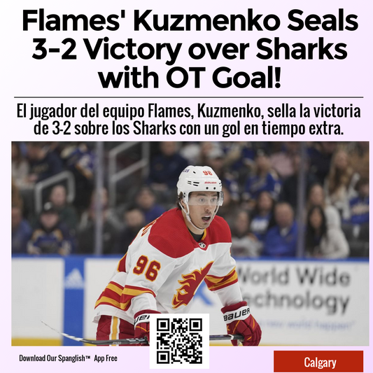 Flames' Kuzmenko Seals 3-2 Victory over Sharks with OT Goal!