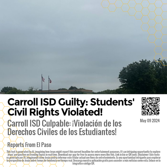 Carroll ISD Guilty: Students' Civil Rights Violated!