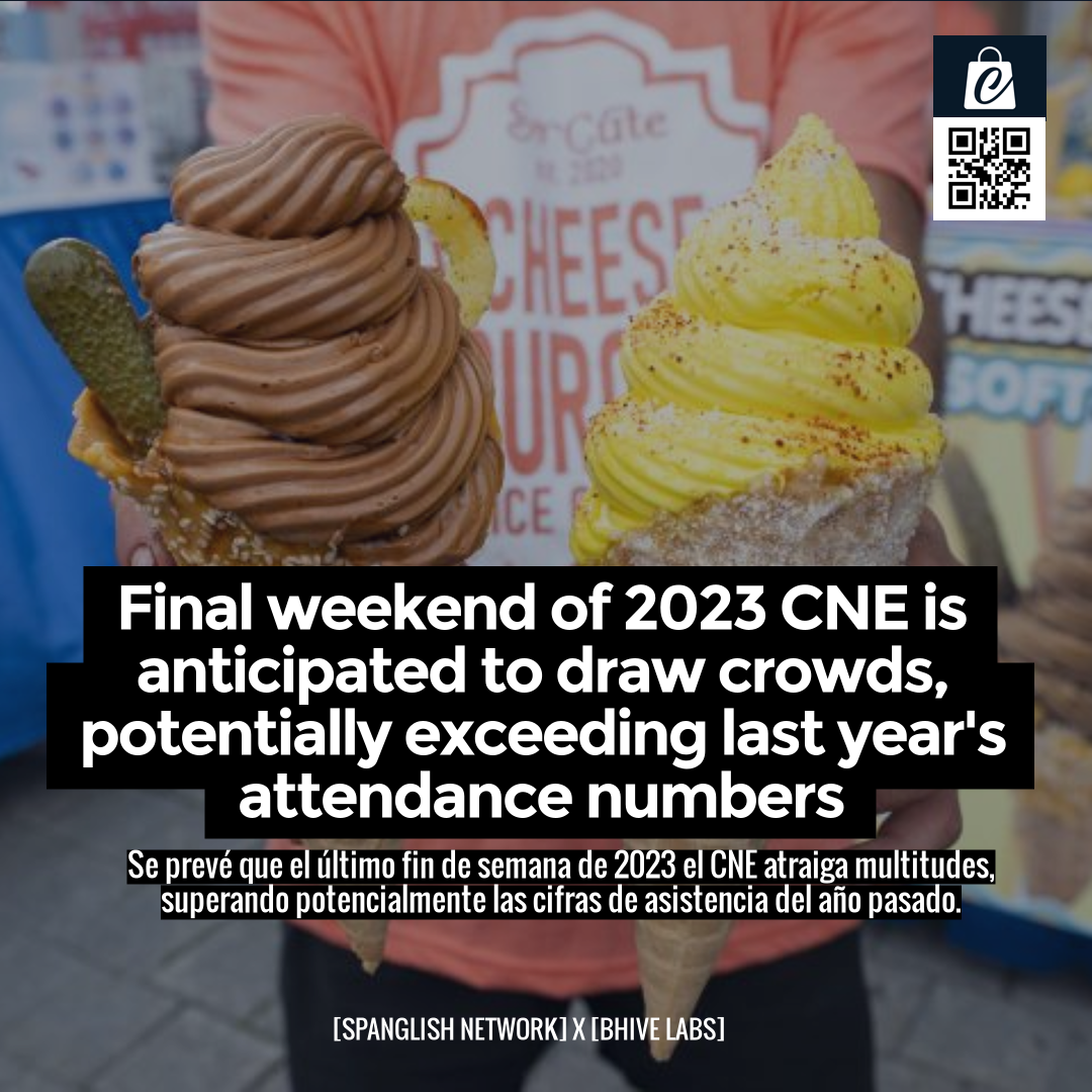 Final weekend of 2023 CNE is anticipated to draw crowds, potentially exceeding last year's attendance numbers