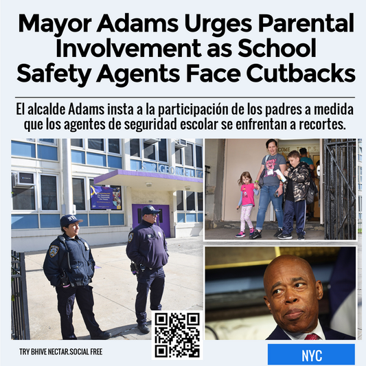 Mayor Adams Urges Parental Involvement as School Safety Agents Face Cutbacks