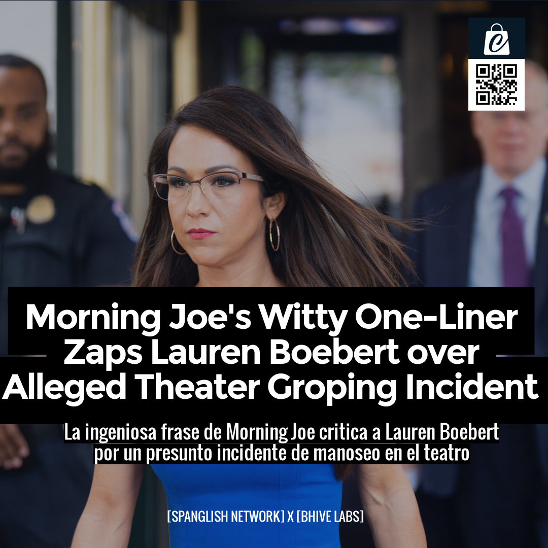 Morning Joe's Witty One-Liner Zaps Lauren Boebert over Alleged Theater Groping Incident