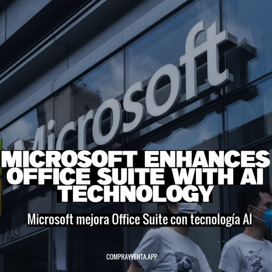 Microsoft Enhances Office Suite with AI Technology