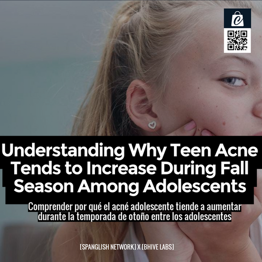 Understanding Why Teen Acne Tends to Increase During Fall Season Among Adolescents