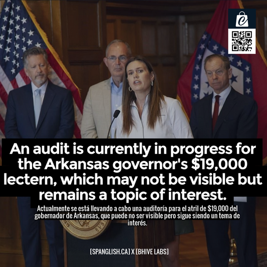 An audit is currently in progress for the Arkansas governor's $19,000 lectern, which may not be visible but remains a topic of interest.