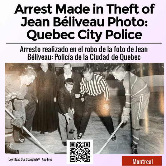 Arrest Made in Theft of Jean Béliveau Photo: Quebec City Police