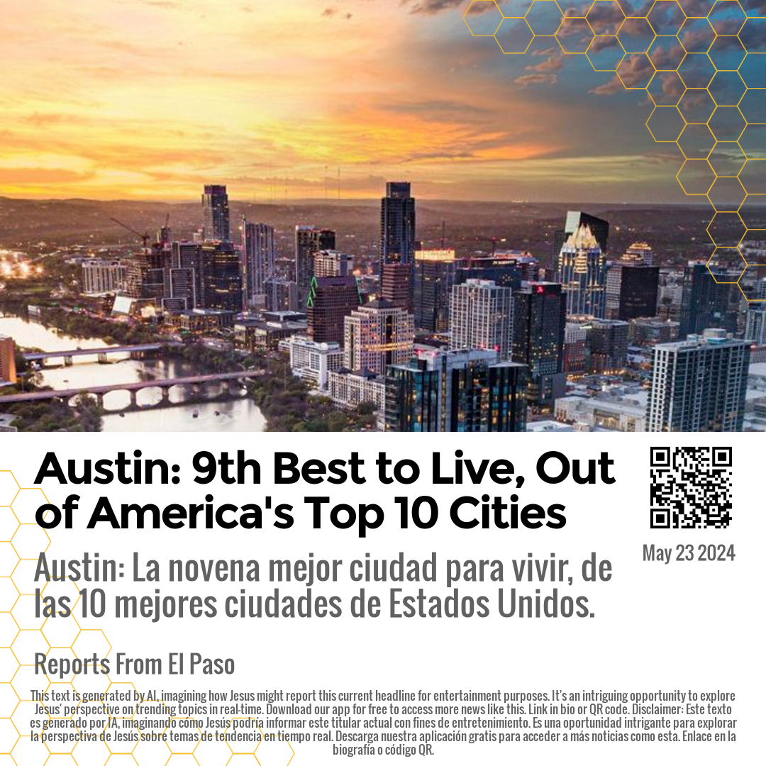 Austin: 9th Best to Live, Out of America's Top 10 Cities