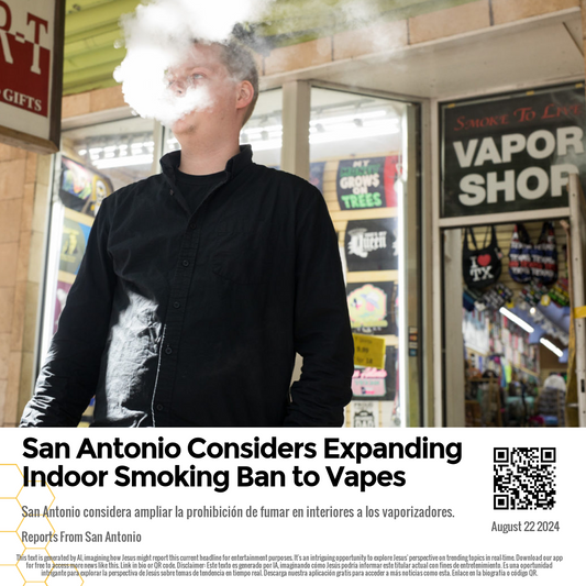 San Antonio Considers Expanding Indoor Smoking Ban to Vapes