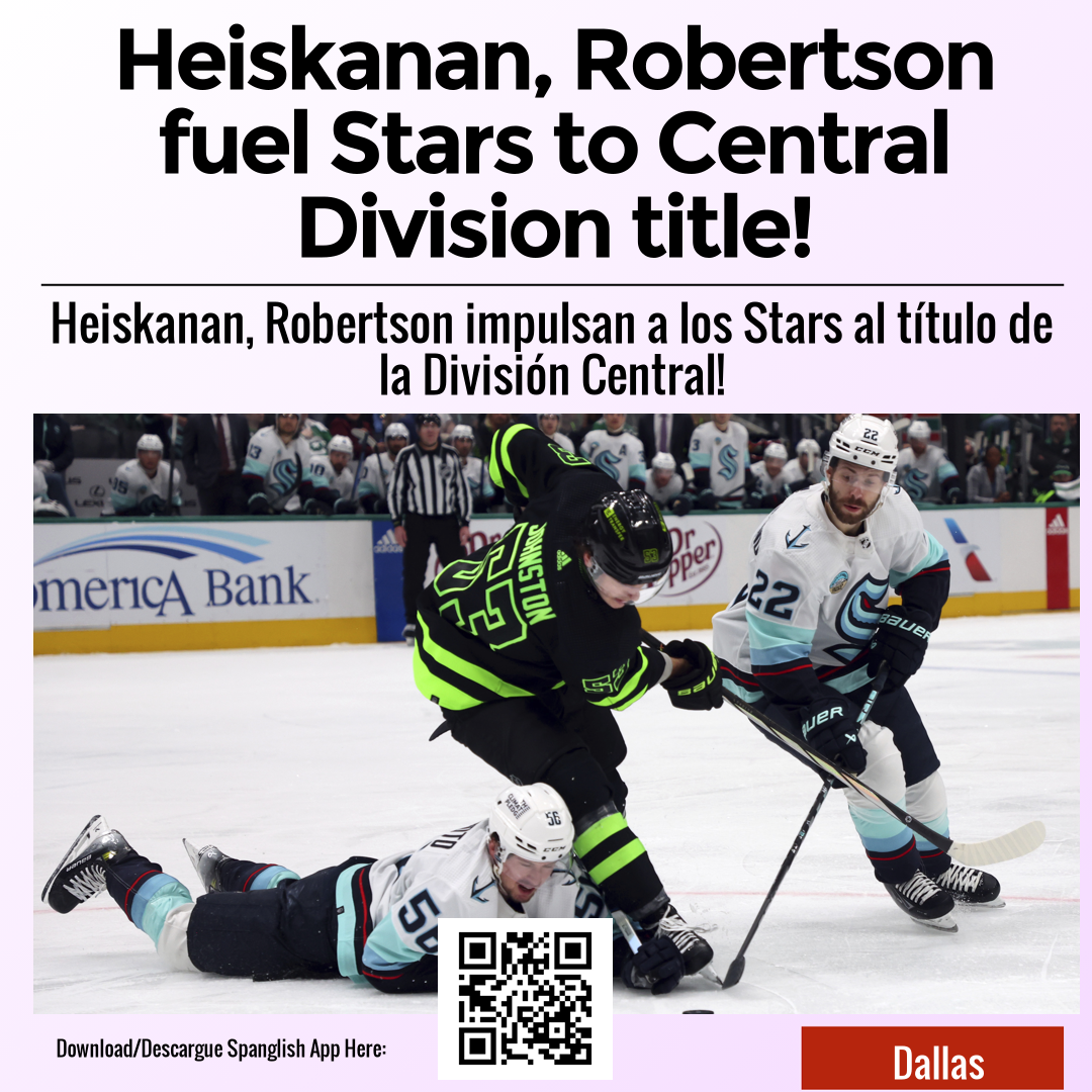 Heiskanan, Robertson fuel Stars to Central Division title!