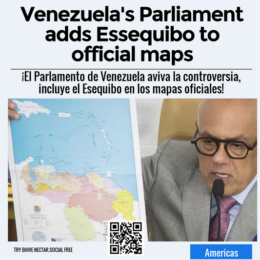 Venezuela's Parliament adds Essequibo to official maps