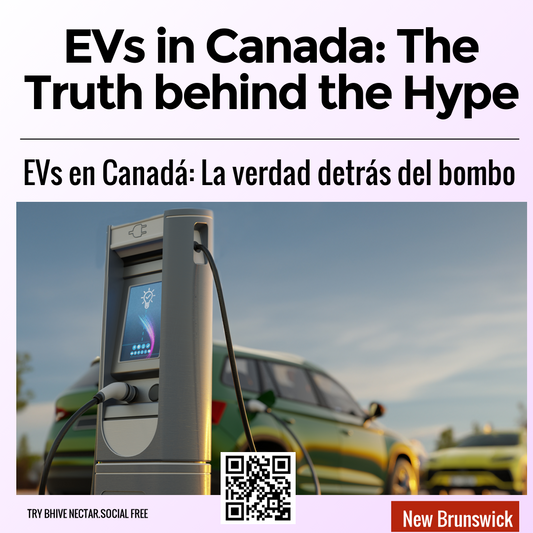 EVs in Canada: The Truth behind the Hype