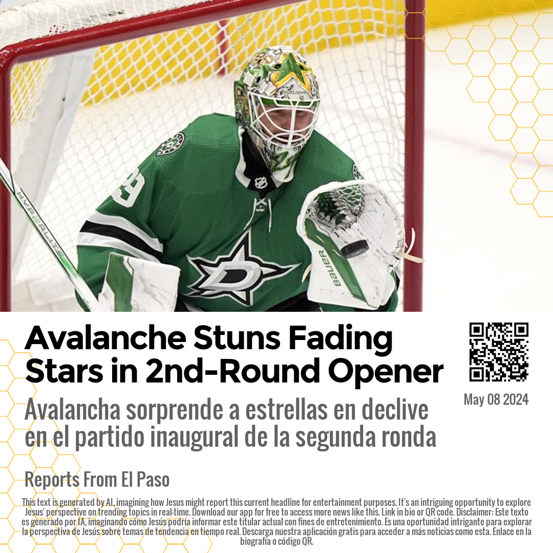 Avalanche Stuns Fading Stars in 2nd-Round Opener