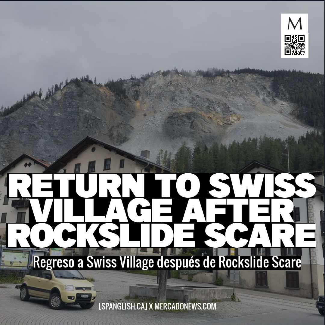 Return to Swiss Village After Rockslide Scare