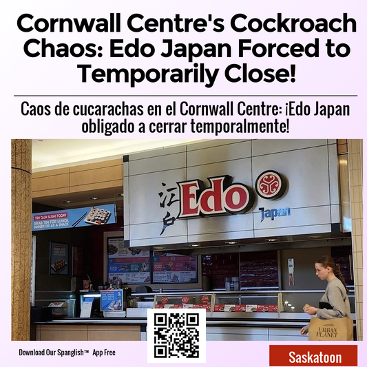 Cornwall Centre's Cockroach Chaos: Edo Japan Forced to Temporarily Close!