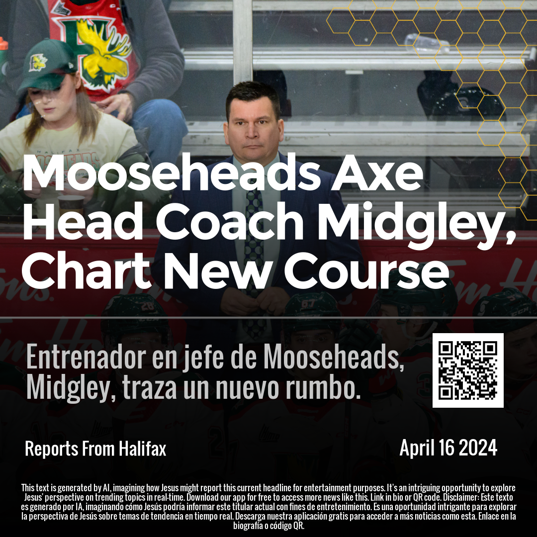 Mooseheads Axe Head Coach Midgley, Chart New Course