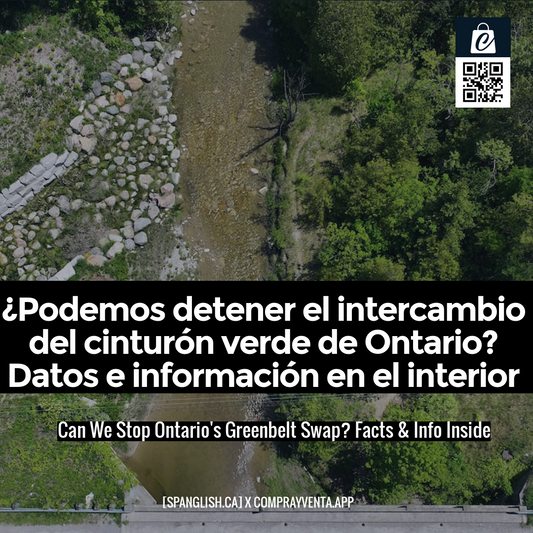 Can We Stop Ontario's Greenbelt Swap? Facts & Info Inside