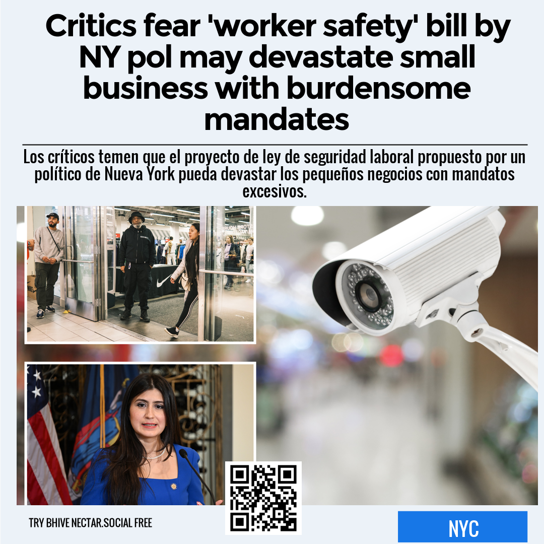 Critics fear 'worker safety' bill by NY pol may devastate small business with burdensome mandates