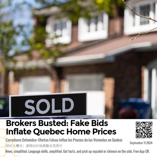 Brokers Busted: Fake Bids Inflate Quebec Home Prices