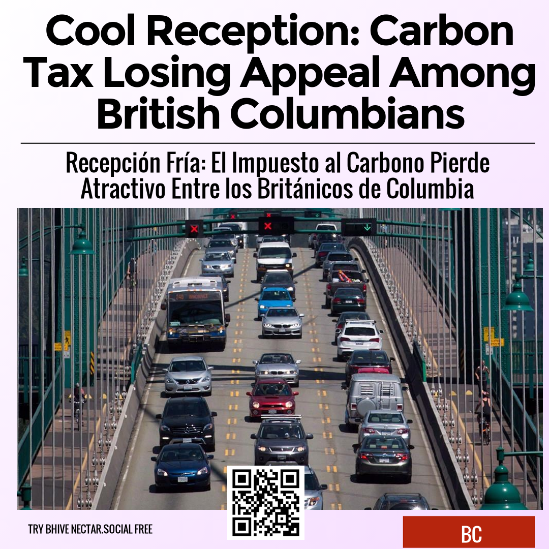 Cool Reception: Carbon Tax Losing Appeal Among British Columbians