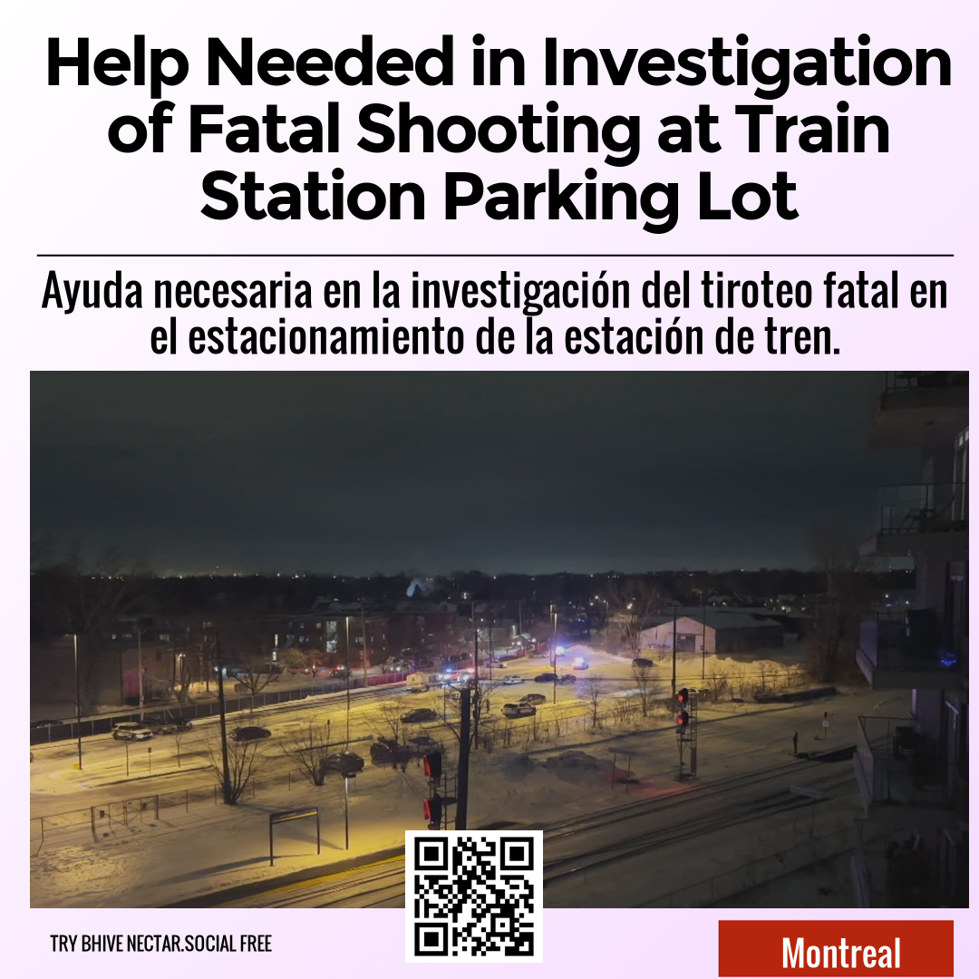 Help Needed in Investigation of Fatal Shooting at Train Station Parking Lot