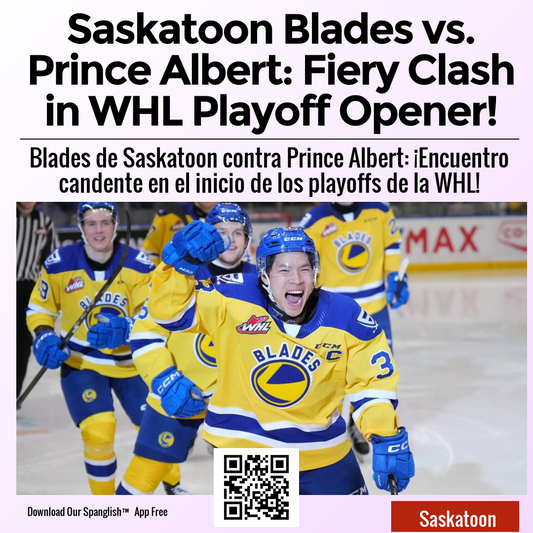 Saskatoon Blades vs. Prince Albert: Fiery Clash in WHL Playoff Opener!