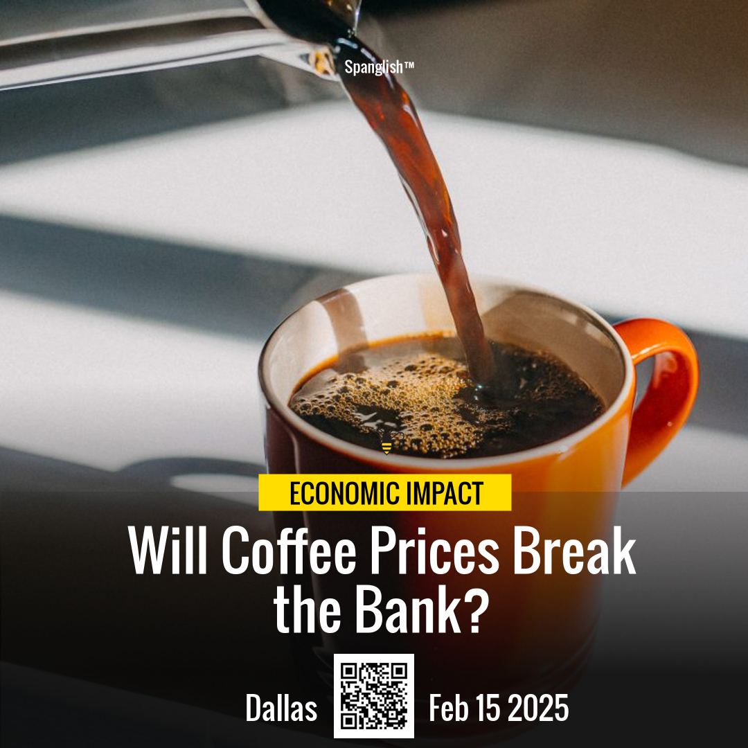 Will Coffee Prices Break the Bank?