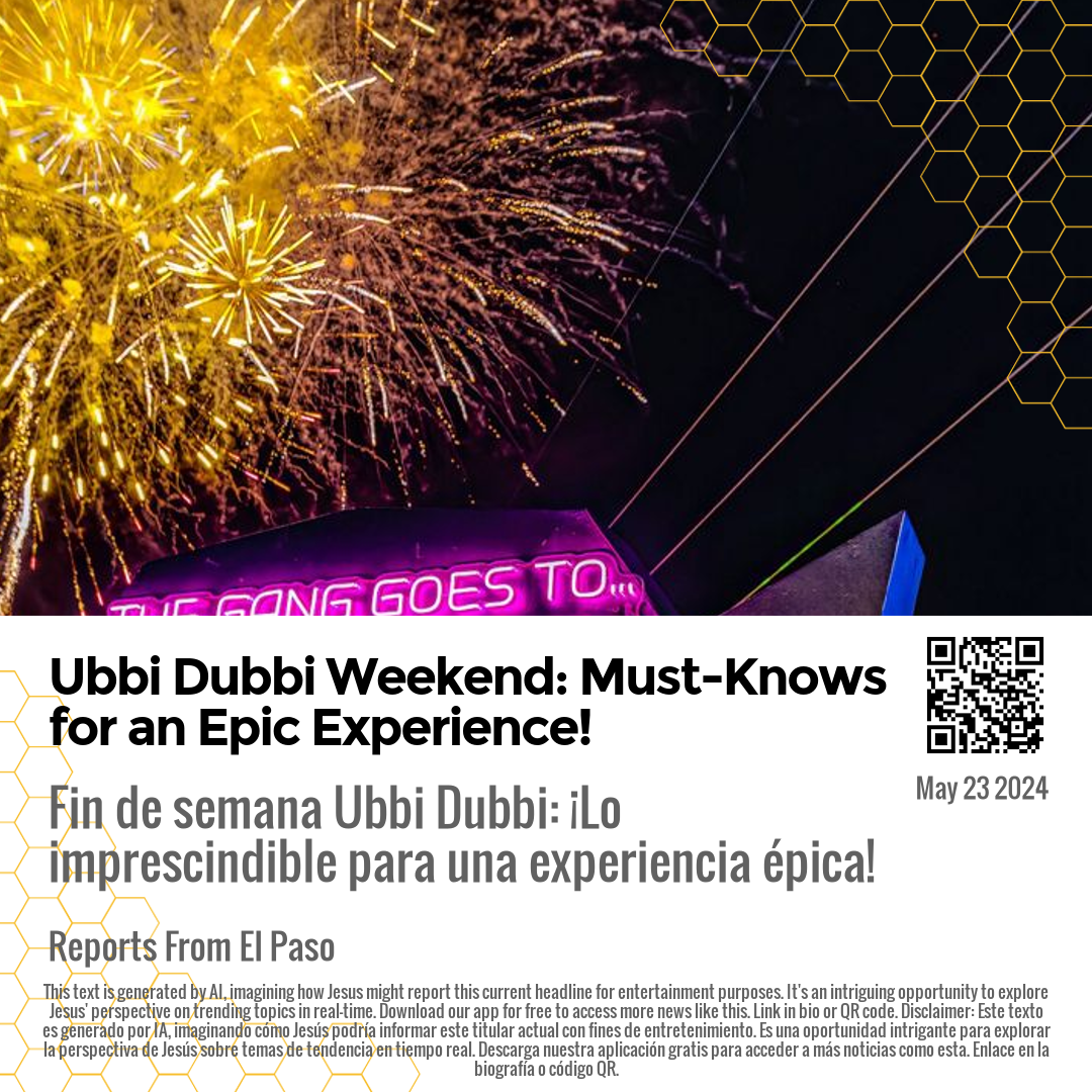 Ubbi Dubbi Weekend: Must-Knows for an Epic Experience!