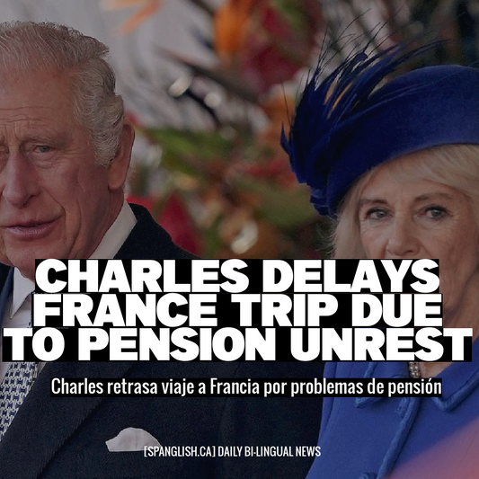 Charles delays France trip due to pension unrest