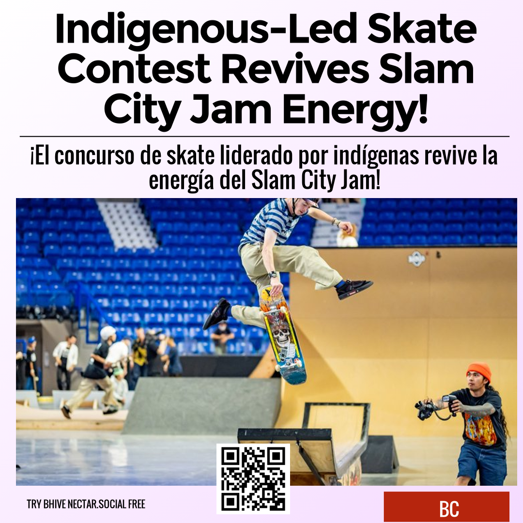 Indigenous-Led Skate Contest Revives Slam City Jam Energy!