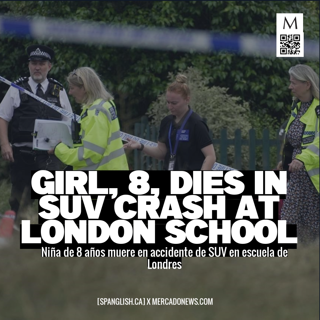 Girl, 8, Dies in SUV Crash at London School