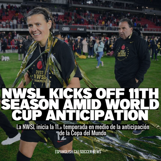 NWSL Kicks Off 11th Season Amid World Cup Anticipation