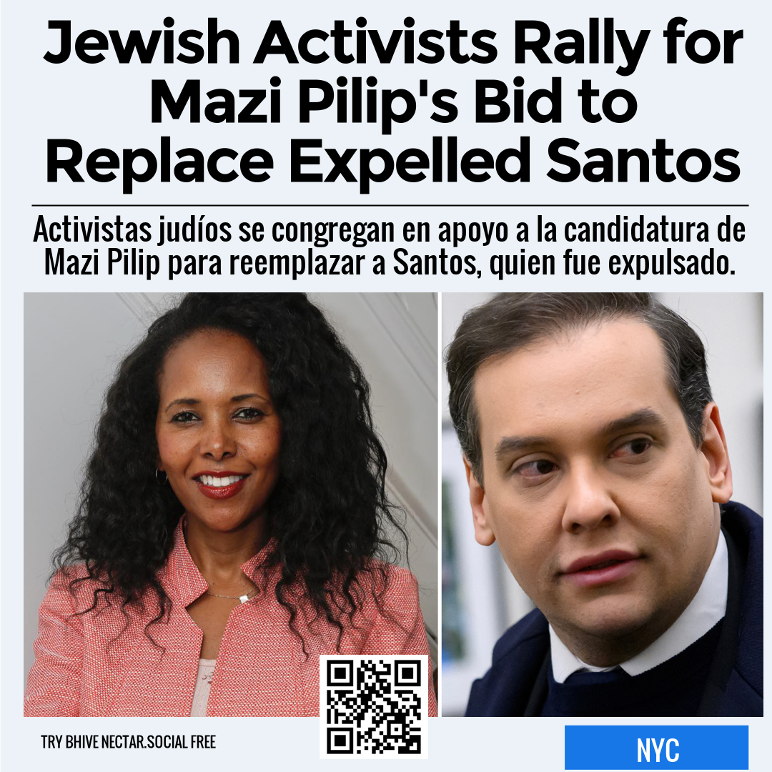 Jewish Activists Rally for Mazi Pilip's Bid to Replace Expelled Santos