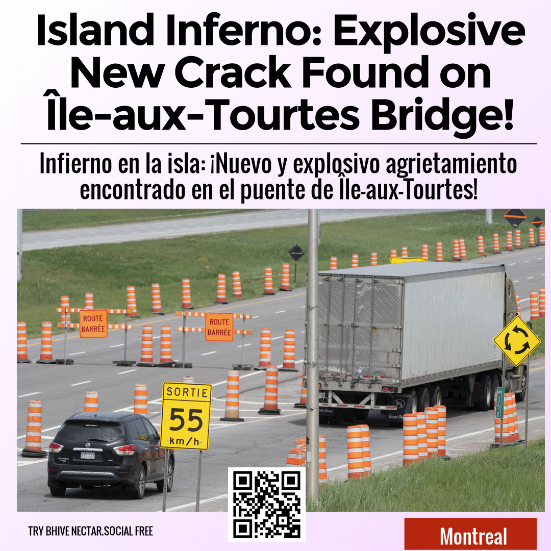 Island Inferno: Explosive New Crack Found on Île-aux-Tourtes Bridge!