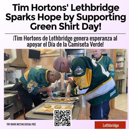 Tim Hortons' Lethbridge Sparks Hope by Supporting Green Shirt Day!