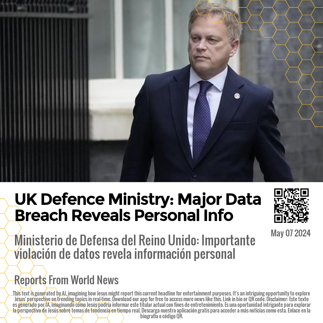UK Defence Ministry: Major Data Breach Reveals Personal Info