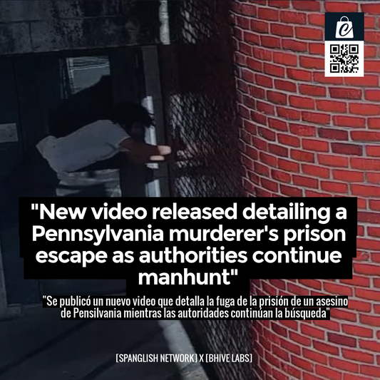 "New video released detailing a Pennsylvania murderer's prison escape as authorities continue manhunt"