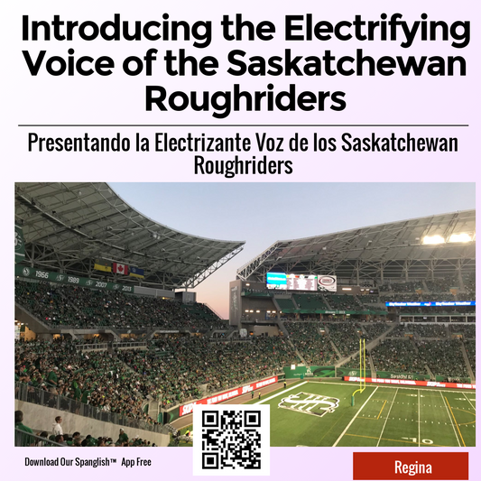 Introducing the Electrifying Voice of the Saskatchewan Roughriders